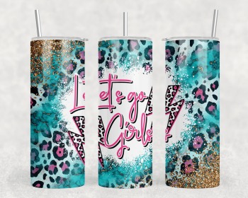 Let's Go Girls|Skinny Tumbler|Optional Bluetooth Speaker| Speaker Color Varies (Color: 222416323)