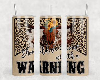 Should've Come With A Warning|Skinny Tumbler|Optional Bluetooth Speaker| Speaker Color Varies (Color: 239018474)