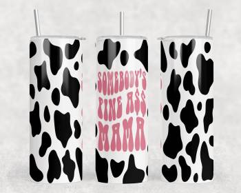 Somebodys Fine Ass Mama  - 20 oz Steel Skinny Tumbler - Optional Blue Tooth Speaker - Speaker Color will Vary (Color: 250118661)