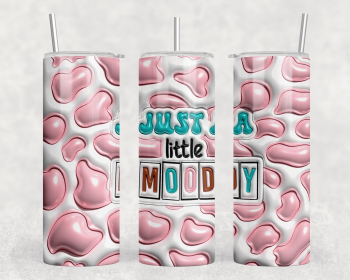 Just A Little Moody|Skinny Tumbler|Optional Bluetooth Speaker| Speaker Color Varies (Color: 295821732)