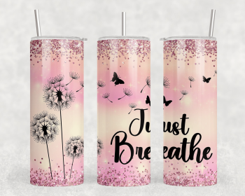 Dandelion Just Breathe|Skinny Tumbler|Optional Bluetooth Speaker| Speaker Color Varies (Color: 324613372)