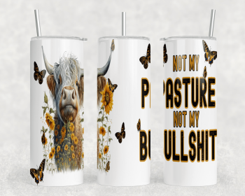 Not My Pasture Not My Bullshit|Skinny Tumbler|Optional Bluetooth Speaker| Speaker Color Varies (Color: 343817119)